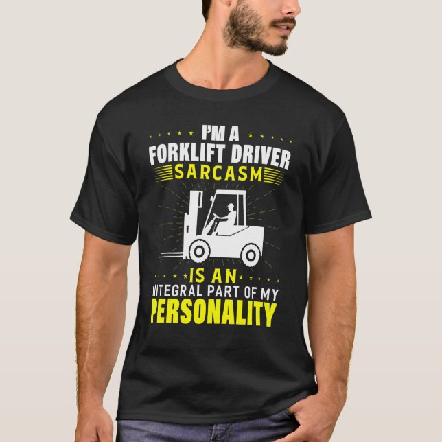 Jag är en gaffelförare, gaffeltrucksoperatör 1 t shirt (Framsida)