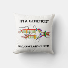Jag är en genetikist, Ergo Genes är mina minnes-DN Kudde