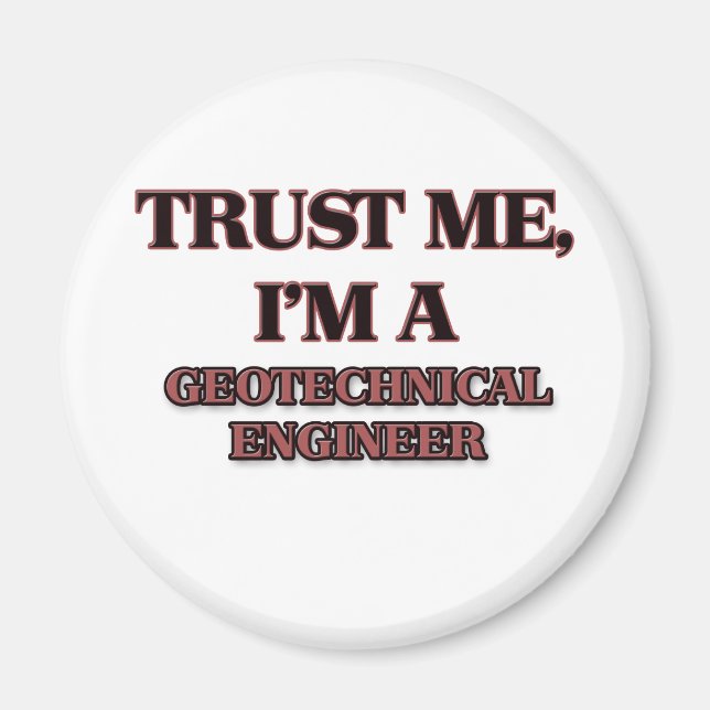 Jag är en GEOTEKNISK INGENJÖR Magnet (Framsidan)