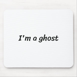 Jag är en Ghost Funny White Ljuger Party Musmatta