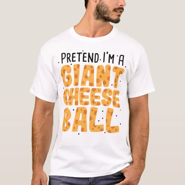 Jag är en giant Cheese Boll. T Shirt (Framsida)