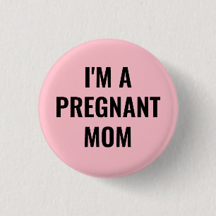 Jag är en gravid mamma knapp