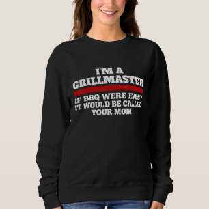 Jag är en grillmästare om BBQ var lätt... T Shirt