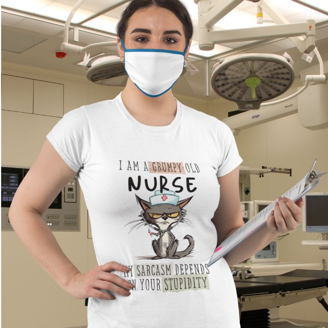 Jag är en grumpig, gammal sjuksköterska sarkastisk t shirt (Skapare uppladdad)