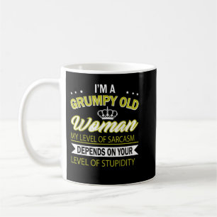 Jag är en grumpy gammal kvinna kaffemugg