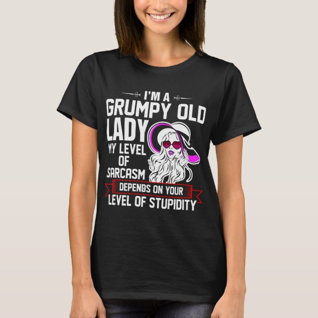 Jag är en grumpy Old Dam Tshirt T Shirt (Framsida)