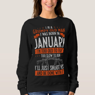 Jag är en grumpy Old Man jag föddes i januari T Shirt