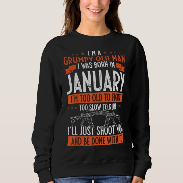 Jag är en grumpy Old Man jag föddes i januari T Shirt (Framsida)
