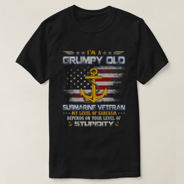 Jag är en grumpy Old Submarine Veteran Submariner  T Shirt (Design framsida)