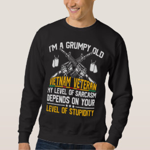 Jag är en grumpy Old Vietnam Veteran Sarcasm Usa Lång Ärmad Tröja