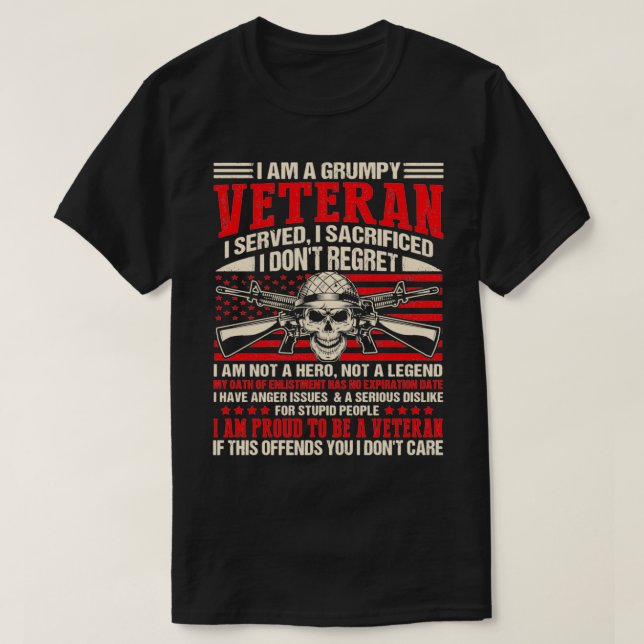 Jag är en grumpy Veteran jag tjänade och offrade m T Shirt (Design framsida)
