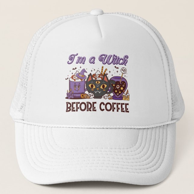 Jag är en häxa före kaffe keps (Framsida)