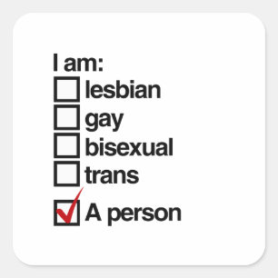 Jag är en HBT-person Fyrkantigt Klistermärke