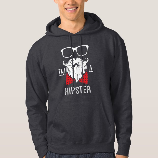 Jag är en Hipster Hoodie (Framsida)