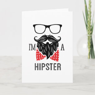 Jag är en Hipster Kort