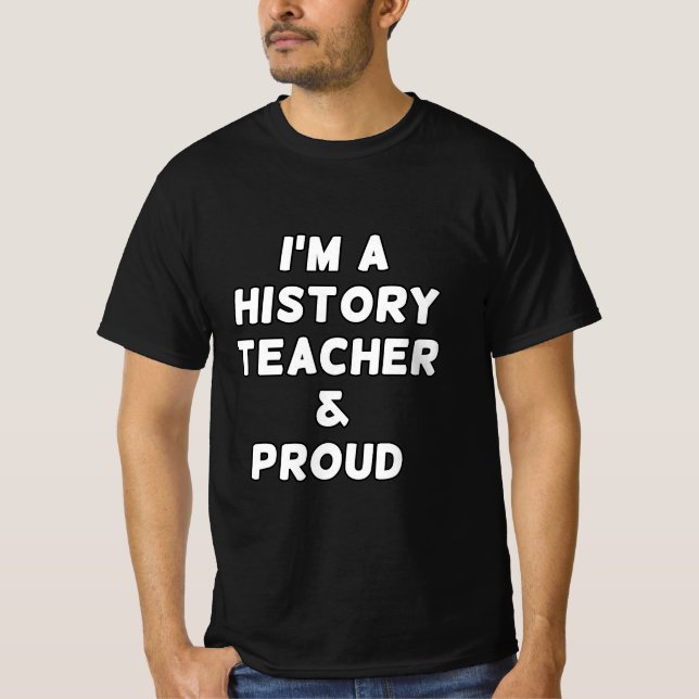 JAG ÄR EN HISTORIELÄRARE & STOLT T SHIRT (Framsida)