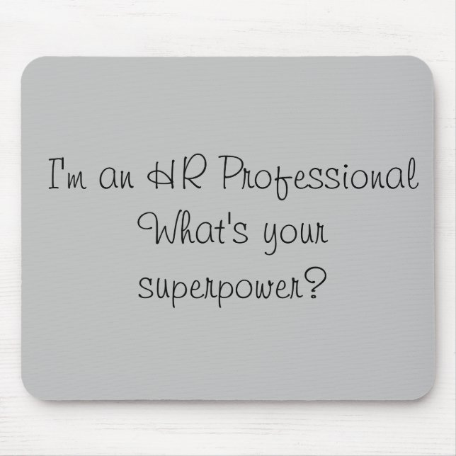 Jag är en HR-proffs Superkraft Kontorsarbete Musmatta (Framsidan)