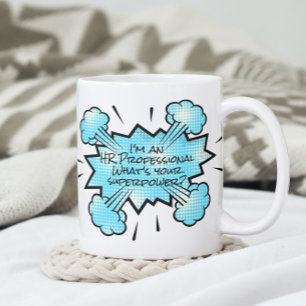Jag är en HR-proffs Vad är din superkraft Kaffemugg