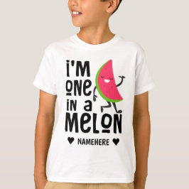 Jag är en i en "Melon" T Shirt
