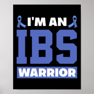 Jag är en Ibs Warrior Irritable Bowel Syndrome War Poster