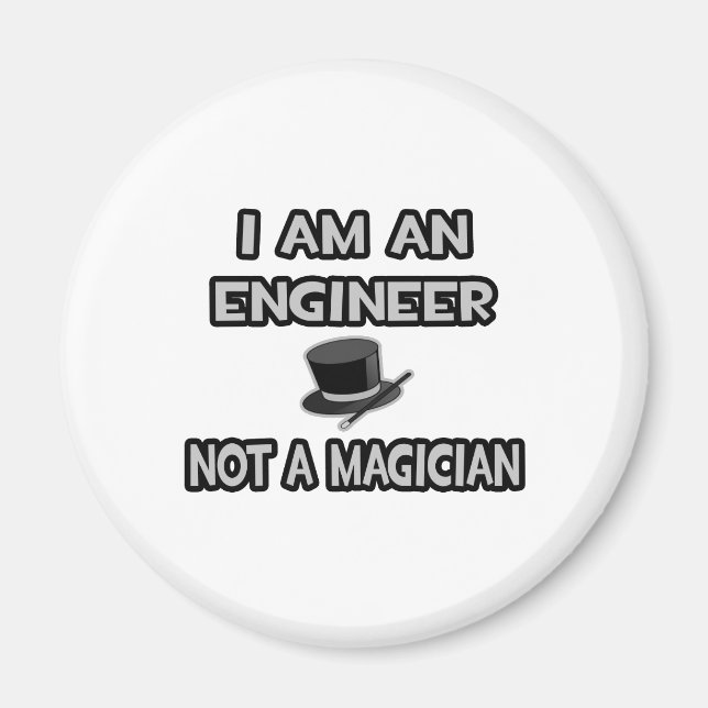 Jag är en Ingenjör ... Inte en magiker Magnet (Framsidan)