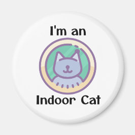 Jag är en inomhuskat magnet