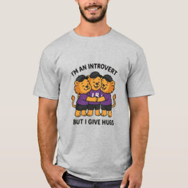 Jag är en introduvert, men jag Ge Hugs T Shirt