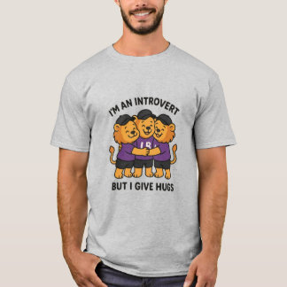 Jag är en introduvert, men jag Ge Hugs T Shirt