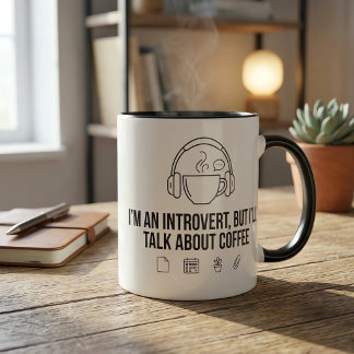 Jag är en introvert men jag kommer prata om kaffe mugg