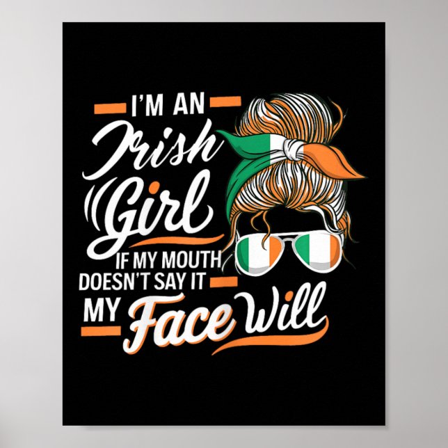 Jag är en irländsk flicka om min mun inte säger de poster (Framsidan)