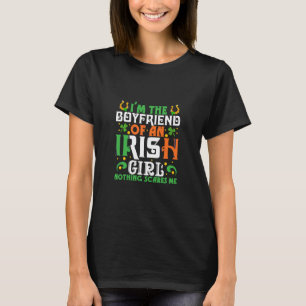 Jag är en irländsk flickas bojvän Inget Skrämmer T Shirt