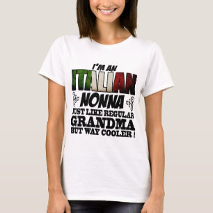 JAG ÄR EN ITALIAN NONNA SOM REGELBUNDET GRANDMA T SHIRT