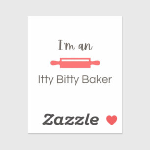 Jag är en Itty Bitty Baker Klistermärken