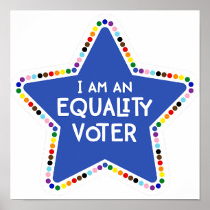 Jag är en jämlikhetsväljare! LGBTQ+ Regnbågsstjärn Poster