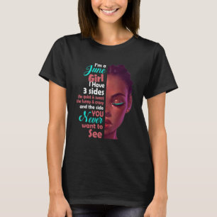 Jag är en Juniflicka jag har 3 sidor T Shirt