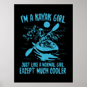 Jag är en Kayak Girl Poster