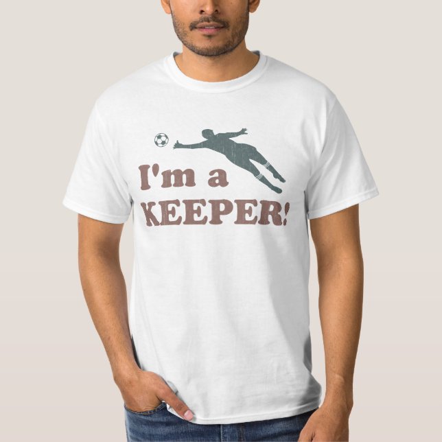 Jag är en Keeper Soccer Goalie Tee (Framsida)