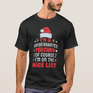 Jag är en Kindergarten-lärare. T Shirt