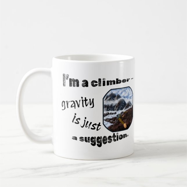 Jag är en klätterväxt - allvar är bara ett förslag kaffemugg (Vänster)