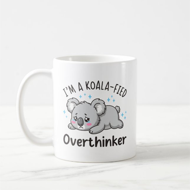 Jag Är En Koalafierad Övertänkare - Söt Sorgsen Ko Kaffemugg (Vänster)
