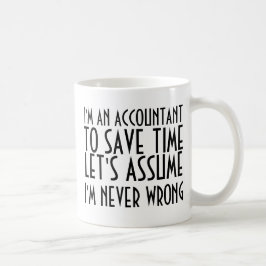JAG ÄR EN KONTANT, TILL SPARA TID, LÅT OSS TA... KAFFEMUGG