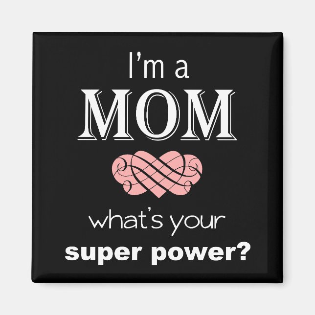 Jag är en kvadratmagnet i Mamma toppen Magnet (Framsidan)