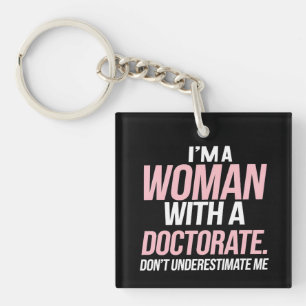 Jag är en kvinna med en doktorsexamen Rolig PhD-ex