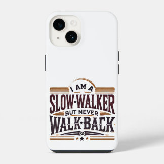 Jag är en långsam walker, men aldrig slå iphone ca