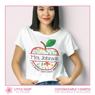 Jag är en lärare jag vet saker Apple Anpassningsba T Shirt