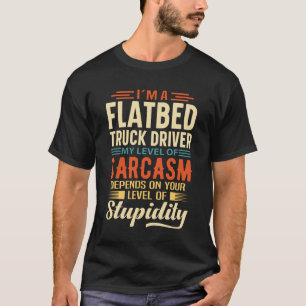Jag Är En Lastbilsförare T Shirt