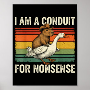 Jag Är En Ledning För Struntprat Rolig Capybara Go Poster
