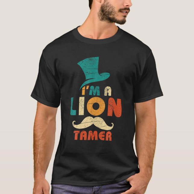 Jag är en Lejon Tamer Costume T Shirt (Framsida)