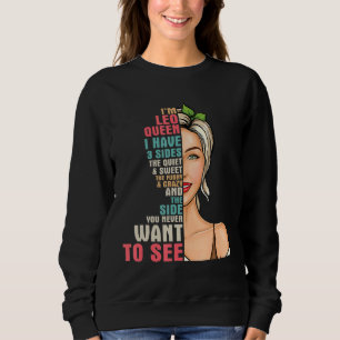 Jag är en Leo drottning jag har 3 sidor Quiet Swee T Shirt