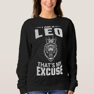 Jag är en Leo som är min ursäkt Grattis på födelse T Shirt